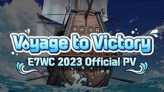 [Epic Seven] Offizielles PV der E7WC 2023: Voyage to Victory