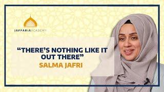 "THERE IS NOTHING LIKE IT OUT THERE" | SALMA JAFRI