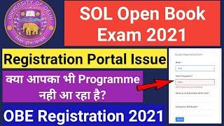 SOL Open Book Exam 2021 | OBE Registration Portal | SOL OBE Registration Course Selection Issue
