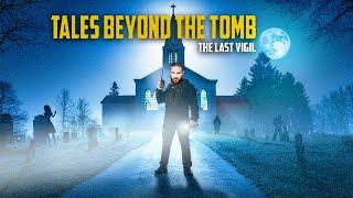 Eine neue Geschichte aus dem Grab! Tales Beyond The Tomb The Last Vigil (Full Game)