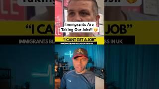 Immigrants are taking our jobs! #jobs #work #immigration #shorts #funny #uk #usa