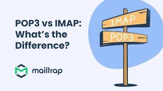 POP3 vs IMAP: What’s the Difference - Mailtrap