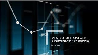 Membuat Aplikasi Web Responsive Tanpa Koding