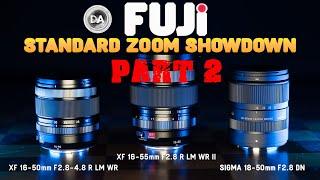 Fuji Standard Zoom Showdown Part 2 | XF 16-55 II vs XF 16-50 vs Sigma 18-50