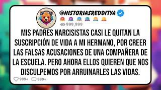 Mis Padres NARCISISTAS casi le Quitan la Suscripción de Vida a mi HERMANO, por Creer las Falsas...