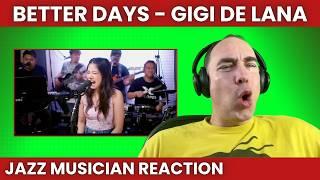 Gigi De Lana's Raw Talent Will Leave You Speechless! [Gigi De Lana Reaction to Better Days]