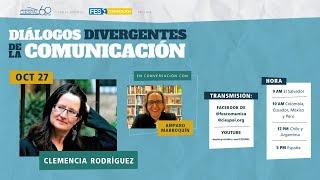 Diálogos Divergentes de la Comunicación | Clemencia Rodríguez