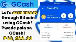 Paano kumita SA bitcoin gamit ang gcash  gcrypto