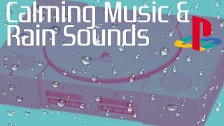 Relaxing PS1 Music With Rain Sounds - Calming Music Mix For Studying or Sleep