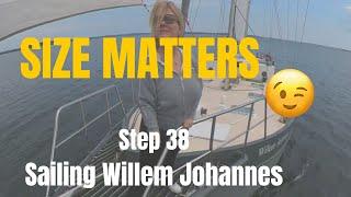 Step 38 Sailing Willem Johannes | SIZE MATTERS ;-)