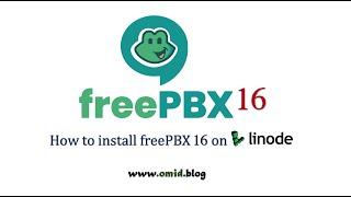 Install freePBX 16 on linode cloud platform.