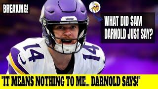 DARNOLD MAKES A STUNNING REVELATION NO ONE SAW COMING!AFTER HISTORIC WIN! CHECK IT OUT! VIKINGS NEWS