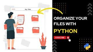 Start Automating Your Life Using Python! (File Management with Python Tutorial) #ai