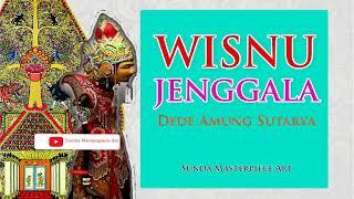 WAYANG GOLEK DEDE AMUNG SUTARYA - WISNU JENGGALA