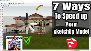 How to SPEED UP Your SketchUp Models in 2023 | Fix Lagging Issues | Make SketchUp Model 10x faster