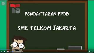 Penerimaan PPDB SMK Telkom Jakarta