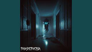 Phasmophobia