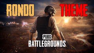 RONDO Theme - New PUBG Song