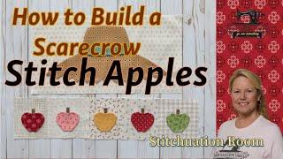 Snapplique ScanNCut and Stitch Apples, How to Build a Scarecrow, 7.12.24