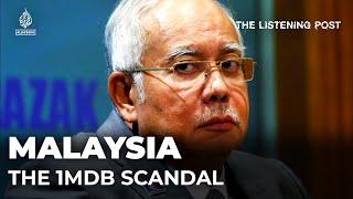    The media backstory behind Malaysia's 1MDB corruption case | Listening Post (feature)