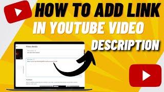 How To Add Link In Youtube Video Description (2023 UPDATED)