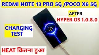 Redmi Note 13 pro 5g hyper OS 1.0.8.0 charging review/test // poco X6 5g charging test after 1.0.8.0