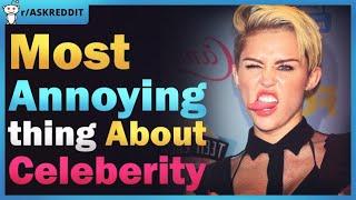 Annoying Things About Celebrities.. Reddit Stories #updootst