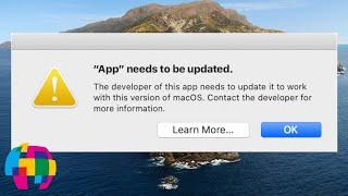 App "Needs To Be Updated" Error Info - Mac