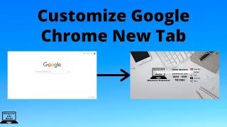 How to Customize Your Google Chrome New Tab Page