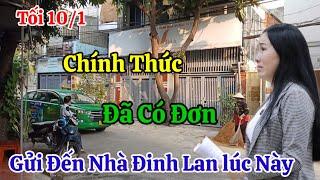 Tối 10/1 Chính Thức Đã Có Đơn Gửi Đến Tận Nhà Đinh Lan Chuẩn Bị Tinh Thần