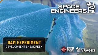 Space Engineers 2 - Water Dam Experiment Sneak Peek