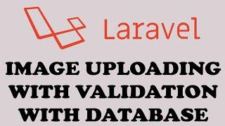 Image Upload With Validation With Database Laravel - Image Upload Laravel - Part-1 - (Hindi / Urdu)