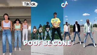 5, 6, 7, 8  POOF BE GONE - TikTok Dance Challenge Compilation