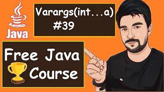 Java Variable Arguments / Varargs    With Examples   |  2022  | Java Part -39