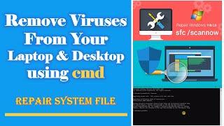 How to Remove Viruses using cmd | Delete all Virus from your PC without Antivirus  Easiest Way