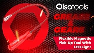 Olsa Tools Grease & Gears Series: Flexible Magnetic Pick-Up Tool with LED Light