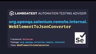 org openqa selenium remote internal WebElementToJsonConverter with example