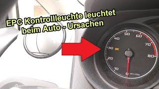 EPC Kontrollleuchte leuchtet beim Auto - Was tun? / EPC Leuchte Ursachen