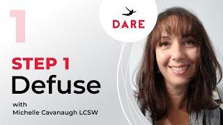 Step 1 Defuse Michelle Cavanaugh