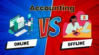 Online vs Offline Accounting - Which one is better? | Accounting Software | Read below | Techjockey