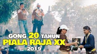 GONG 20 TAHUN PIALA RAJA 2019