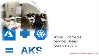 Azure Kubernetes Service (AKS) Design Considerations
