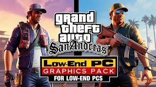 GTA San Andreas Low End PC Graphics Pack | GTA SA Low End PC Graphics