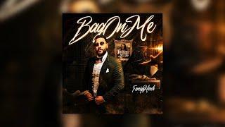 ForeignMeech - Bag On Me (Prod. MixedByRD)