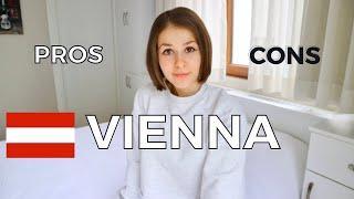 PROS AND CONS OF LIVING IN VIENNA | AUSTRIA