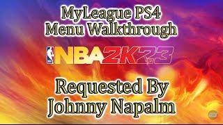 NBA 2K23PS4 My League Menu Walkthrough As Requested