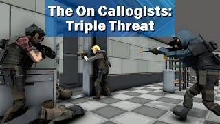 Tacticool Short Film | The On Callogists: Triple Threat