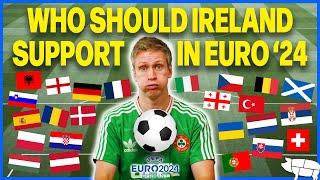 Who Should Ireland Support in Euro 2024