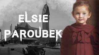 The Mysterious And Chilling Case of Elsie Paroubek