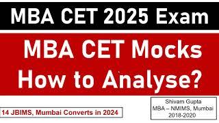 MBA CET 2025 Exam: How to Analyse MBA CET Mocks ? || Detailed Strategy || Mission: JBIMS, Mumbai